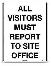 Visitors Signs